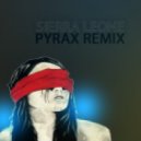 Mt Eden - Sierra Leone (Pyrax Remix)