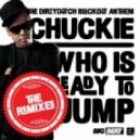 Chuckie - Who Is Ready To Jump (Paul Anthony & Atom Pushers Remix)