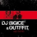 Dj Bigice & Outffit - Vejo Bonito