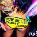 Robin S - Show Me Love