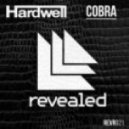 Hardwell vs Pendelum - Cobra (Dirty Freaks Mashup)