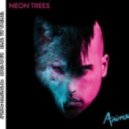 Neon Trees - Animal