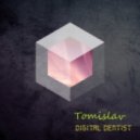 Tomislav - Digital Dentist ()