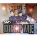 David No Fuck & Vnalogic - Drop Me (Club Mix)