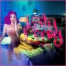 Katy Perry - Part Of Me