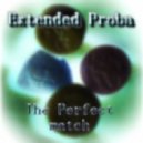 Extended Proba (Sinoptik South & Serge Funny) - The Perfect match