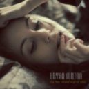 Bryan Milton - Kiss Of The Wind