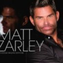 Matt Zarley - Trust Me