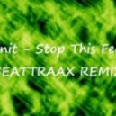 E-Bonit - Stop This Feeling (The Big Bang Remix)