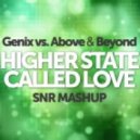 Genix vs. Above & Beyond - Higher State Called Love