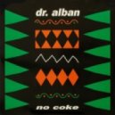 Dr Alban - No Coke