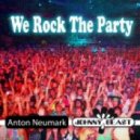 Anton Neumark, Johnny Beast - We Rock The Party