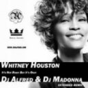 Whitney Houston - Its Not Right
