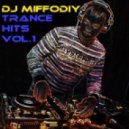 DJ Miffodiy - TRANCE HITS Vol.1 ()