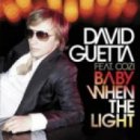 David Guetta ft.COZI vs.Menegatti Bottai Ripari - Baby When The Lights In The Night (DJ Renard Mash Up)