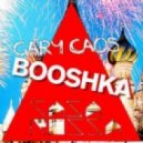 Gary Caos - Booshka (Alex Beat Booty)