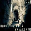 Breakskym - Drumshow # 004 ()