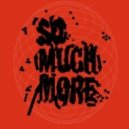 Andyskopes & Reform - So Much More ()