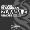 Antoine Clamaran - Zumba E