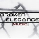 Broken Elegance - Don\'t You Die (Re-Mastered)