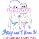 LMFAO - Sexy and I know it