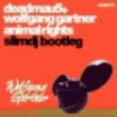 Deadmau5, Wolfgang Gartner, Sander Kleinenberg - This is not Animal rights