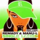 Remady & Manu-L feat. J-Son - Single Ladies