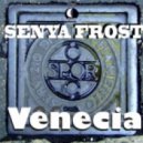 Senya Frost - Venecia (Overdose mix)