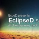 EcueD - EclipseD Sessions 001 [April 24th 2012] on Pure.FM ()