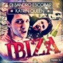 DJ Sandro Escobar - IBIZA (feat. Katrin Queen) - 
