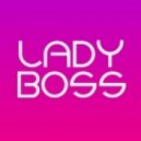 Lady Boss - Чистые пруды