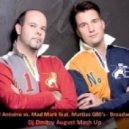DJ Antoine vs. Mad Mark feat. Mattias G80\'s - Broadway (Dj Dmitry August Mash Up)