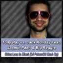 Tony Ray vs. Jack Holiday Feat. Jasmin Paan & Big Reggie - Chica Loca In Miami (DJ PokemON Mash Up)