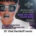 Selena Gomez - Love You Like A Love Song