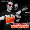 WEek 18-19 PreParty - G-Spot Dj's