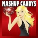 Mashup Candys - Somebody Like Jagger