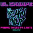 El Chuape - Ponme to eso Pa Lante