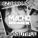 Meat Katie - Bizzare Is Beautiful (Macho Remix)