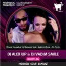 Djane Housekat & Rameez feat. Makimi Mura - My Party (Vadim Smile & Alex Up Booty)