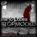 Mario Lopez - Topmodel (Club Mix)