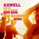 Axwell - Watch the Sunrise