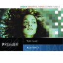 Andain vs. Yuri Kane - Beautiful Things Right Back