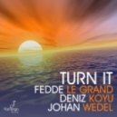 Fedde Le Grand, Deniz Koyu & Johan Wedel vs. Incognet - Turn It Catcher (Incognet Booty Mix)