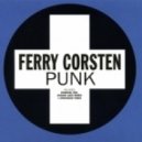 Ferry Corsten - Punk