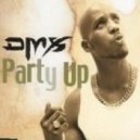 DMX - Party Up