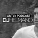 DJ Helmano - ONTLV PODCAST - Trance From Tel-Aviv - Episode 110 - Mixed By DJ Helmano ()