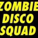 Zombie Disco Squad - Do it Like This ()