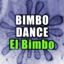 Bimbo Dance - El Bimbo