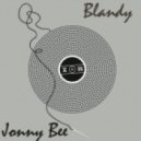 Blandy & Jonny Bee - Put The Needle On The Record (Original Mix)