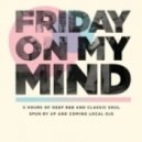 LM1 - Friday On My Mind